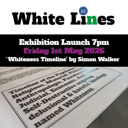 A flyer for the White Lines exhibition at the Edge at 7pm on May 1st 2026